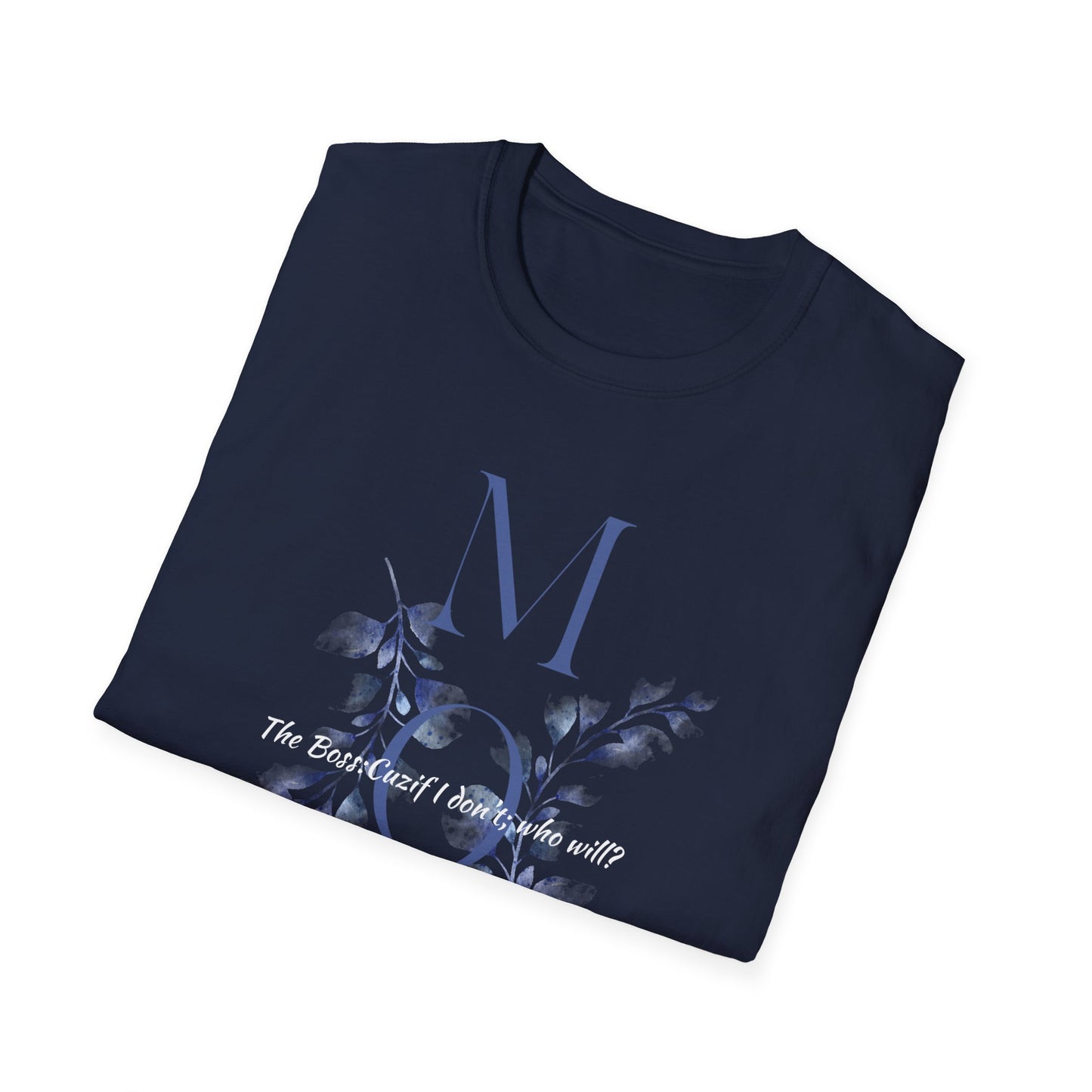 Boss Mom T-Shirt