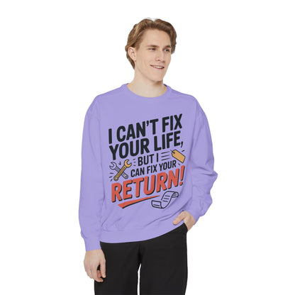 Fix Your Return Sweatshirt