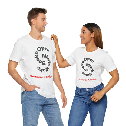 Open Minds Excellence Activated Shirt