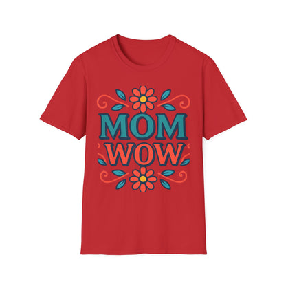 Mom Wow Tee