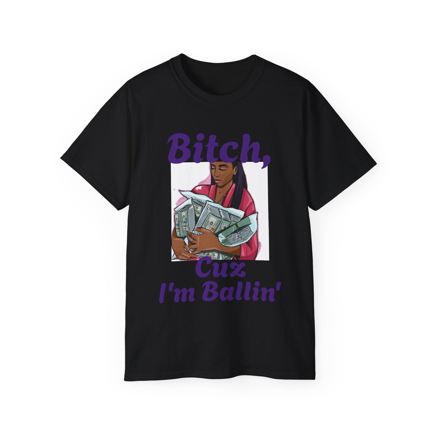 Im ballin Tee
