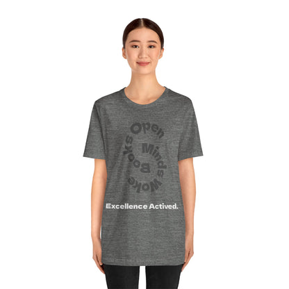 Open Minds Excellence Activated Shirt