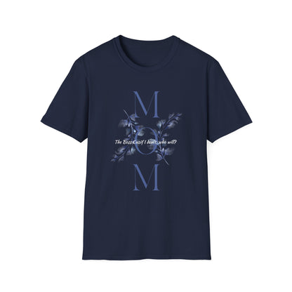 Boss Mom T-Shirt