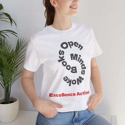 Open Minds Excellence Activated Shirt