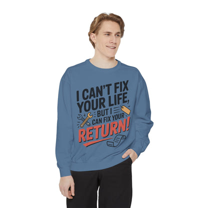 Fix Your Return Sweatshirt