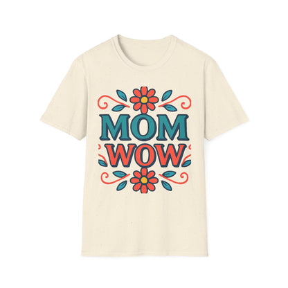 Mom Wow Tee