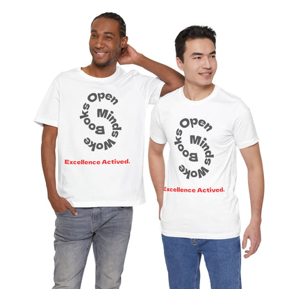 Open Minds Excellence Activated Shirt
