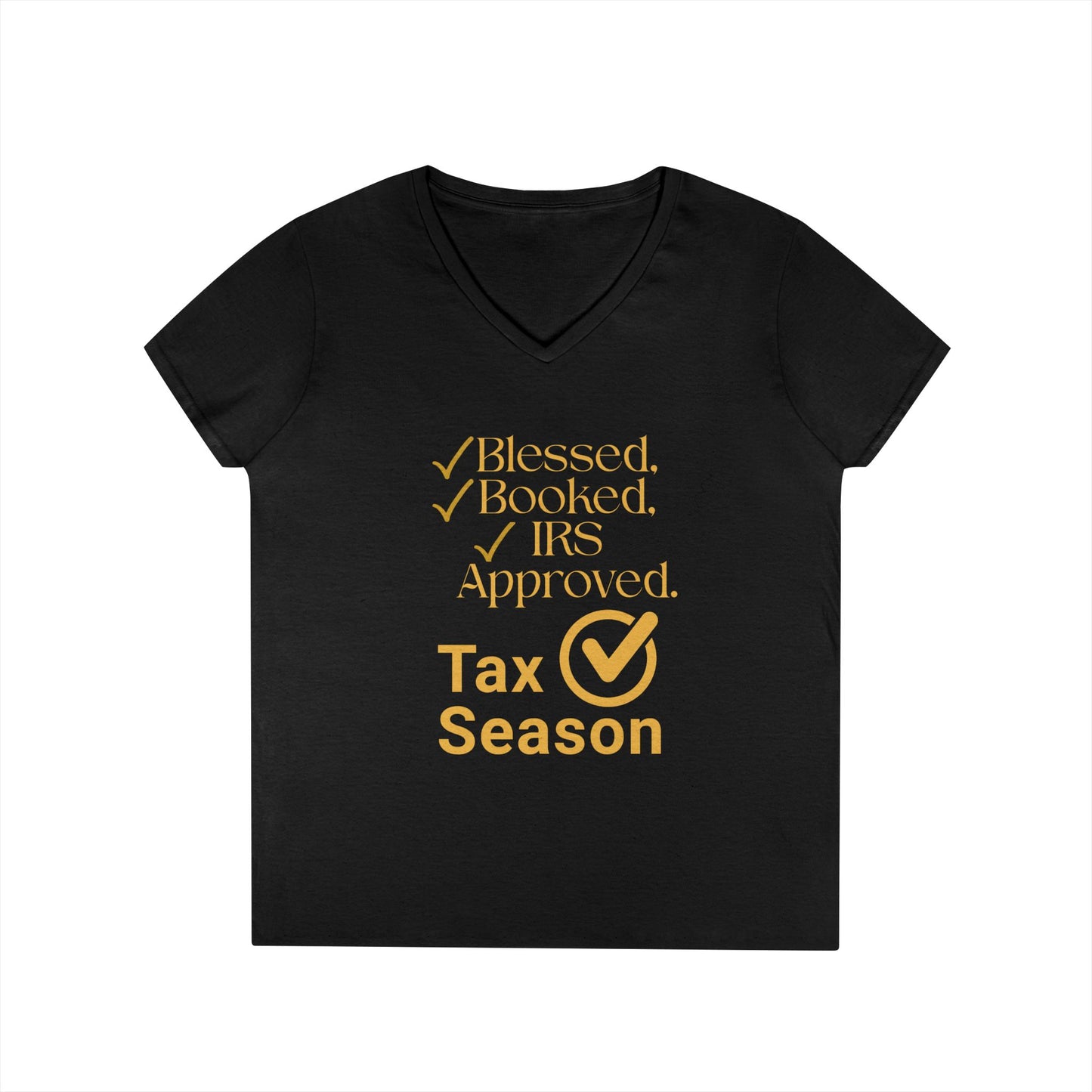 Tax Season V-Neck Tee