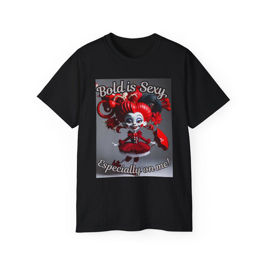 Bold is Sexy Graphic Tee