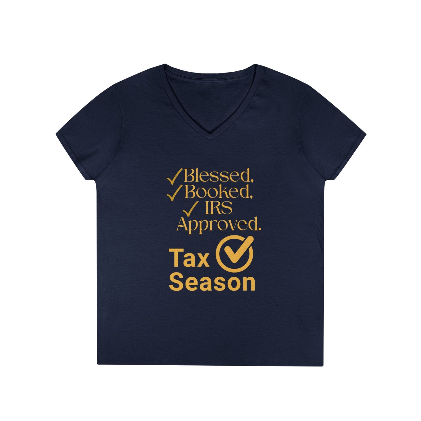 Tax Season V-Neck Tee