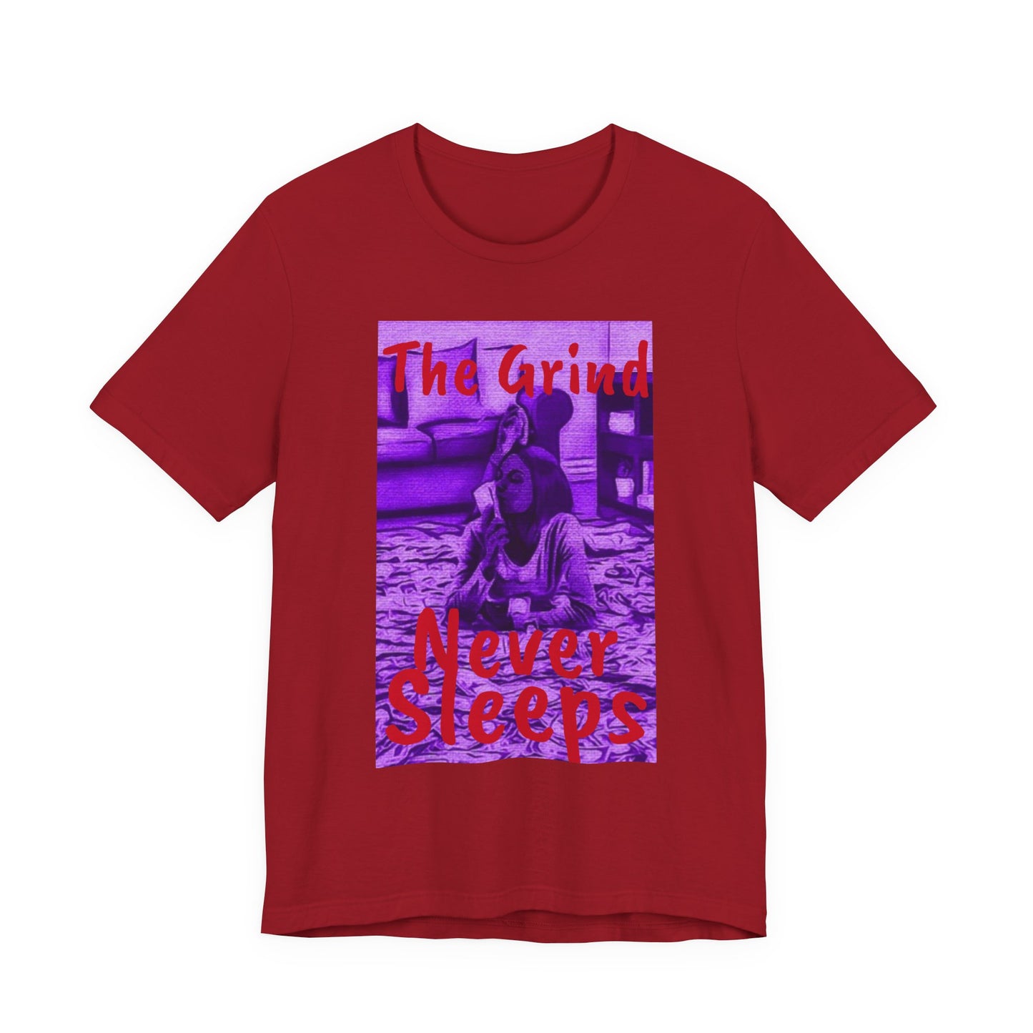 The grind never sleeps Tee