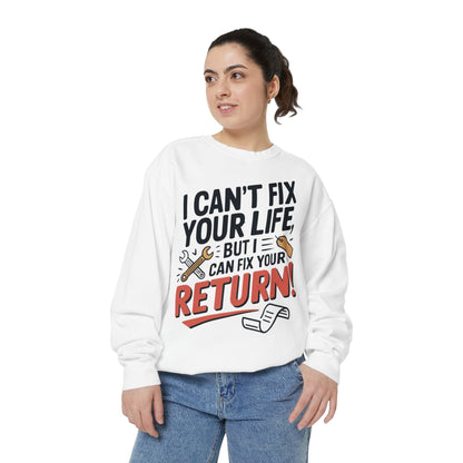 Fix Your Return Sweatshirt