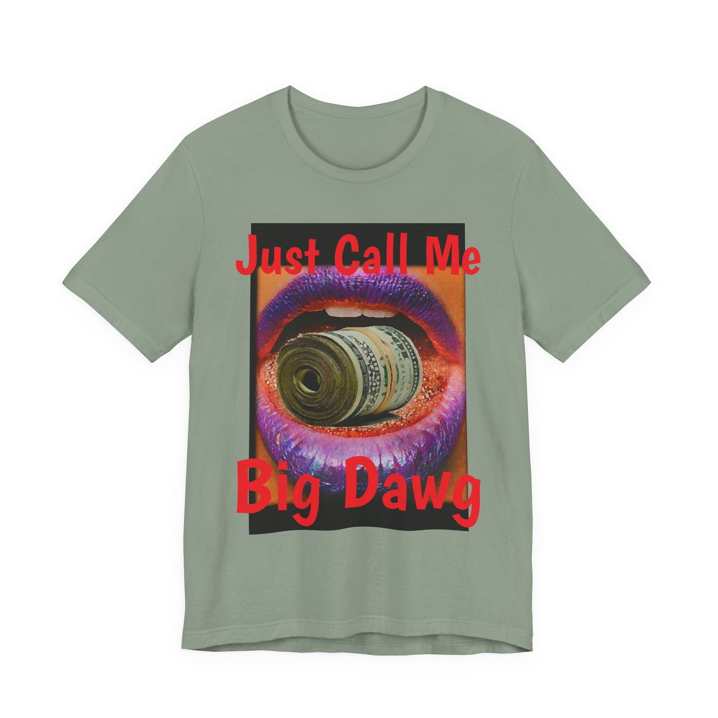 "Big Dawg" Tee
