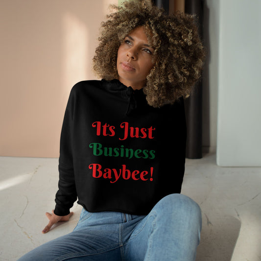 Business Baybee Crop Hoodie