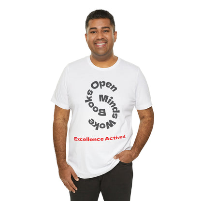 Open Minds Excellence Activated Shirt