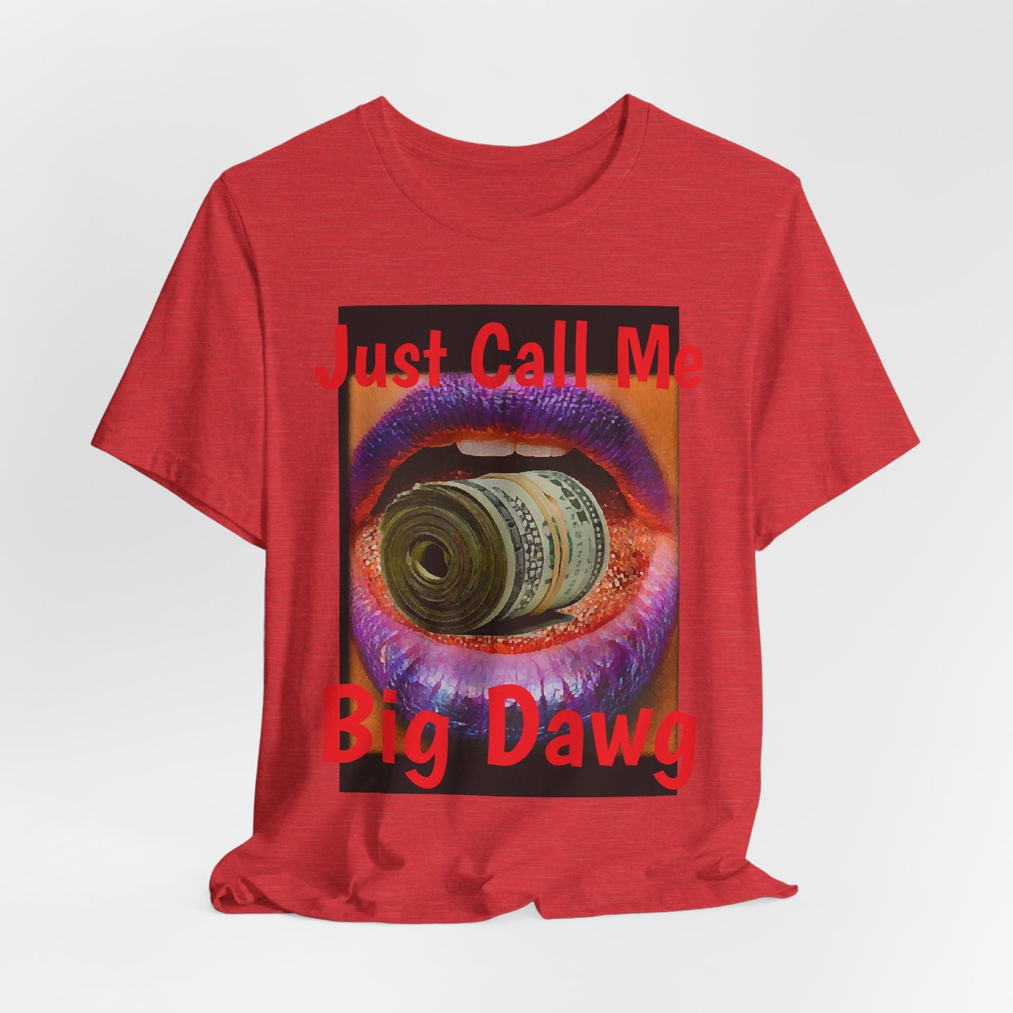 "Big Dawg" Tee