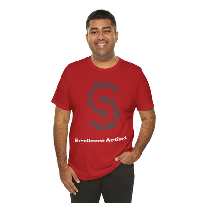 Open Minds Excellence Activated Shirt