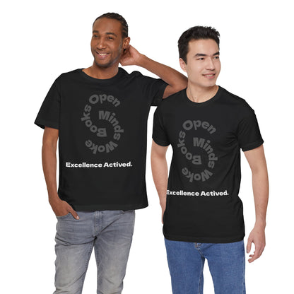 Open Minds Excellence Activated Shirt