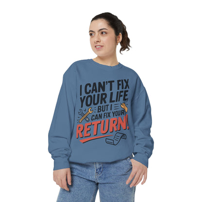 Fix Your Return Sweatshirt