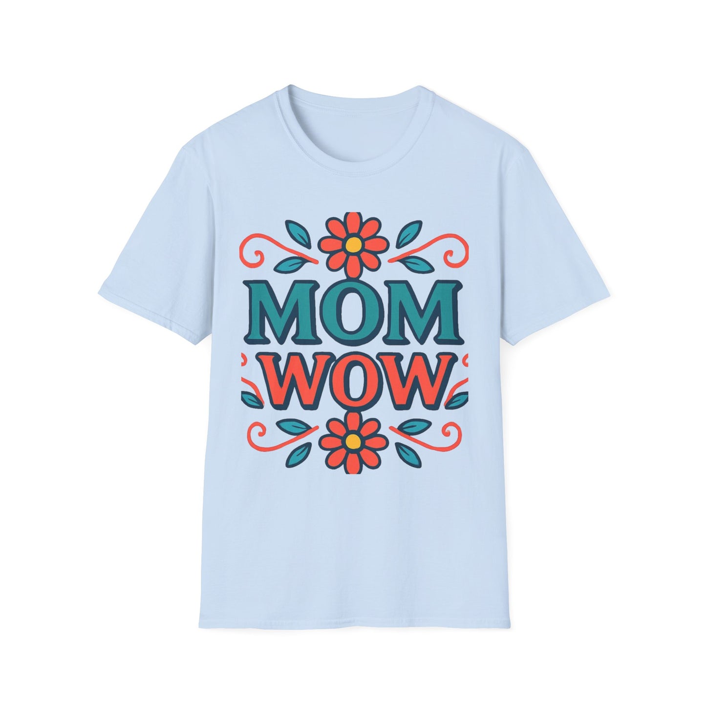 Mom Wow Tee