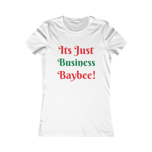 Business Baybee Tee