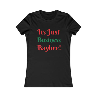 Business Baybee Tee