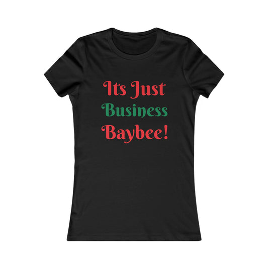 Business Baybee Tee