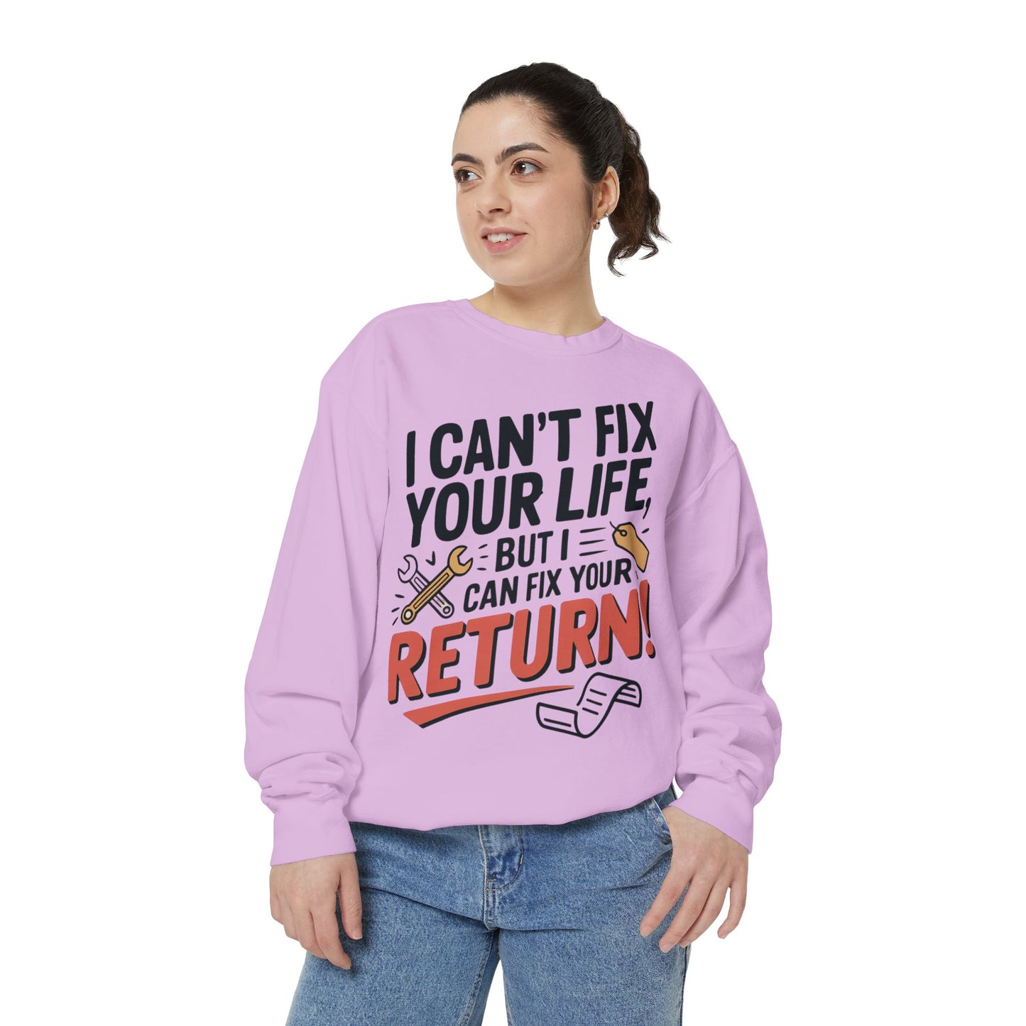 Fix Your Return Sweatshirt