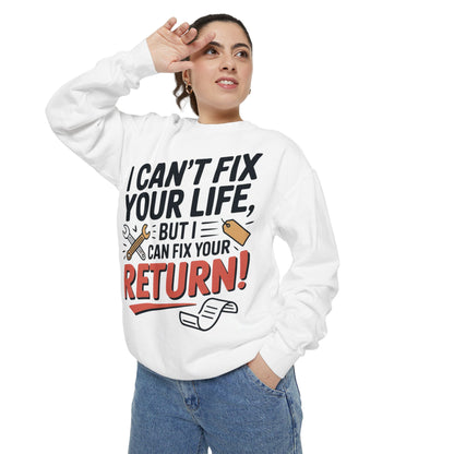 Fix Your Return Sweatshirt