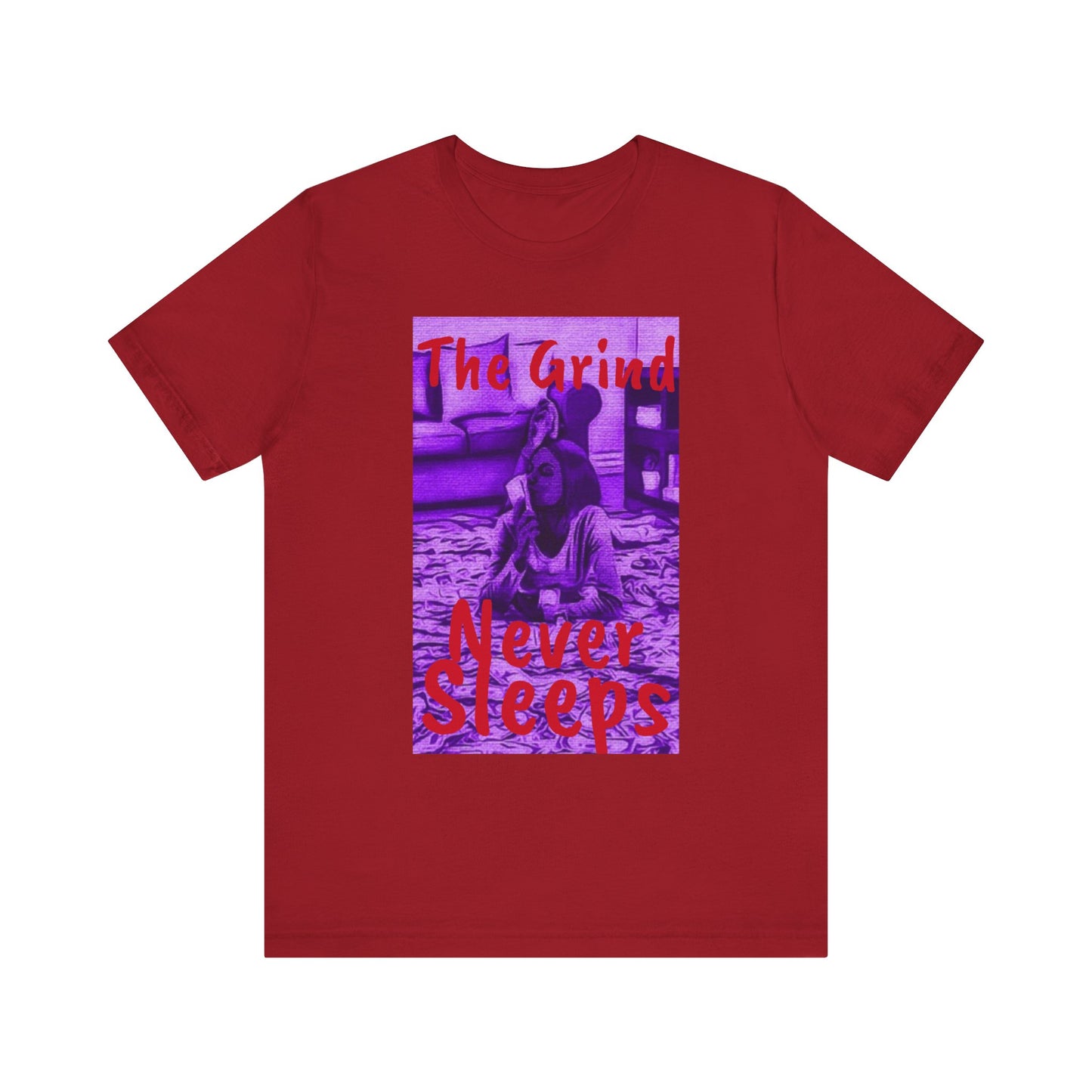 The grind never sleeps Tee