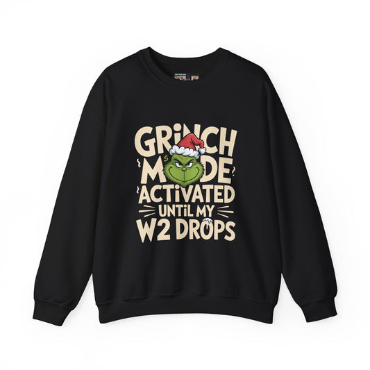 Grinch Mode Activated Sweatshirt