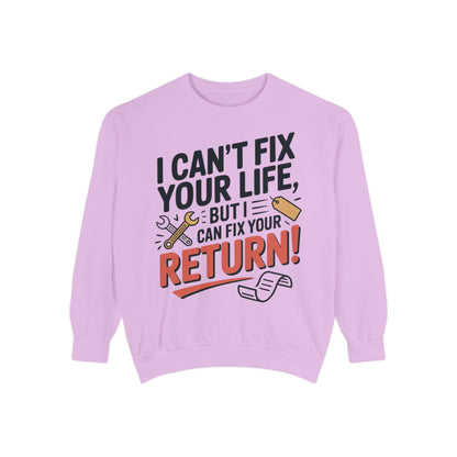 Fix Your Return Sweatshirt