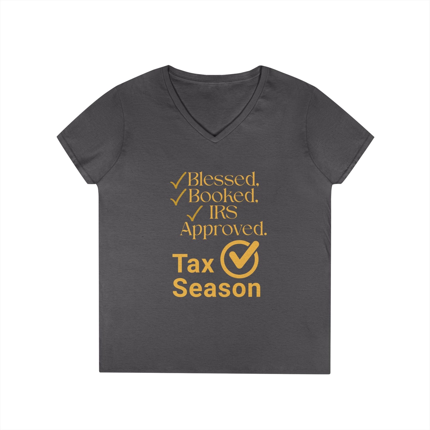 Tax Season V-Neck Tee