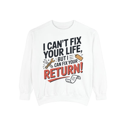 Fix Your Return Sweatshirt