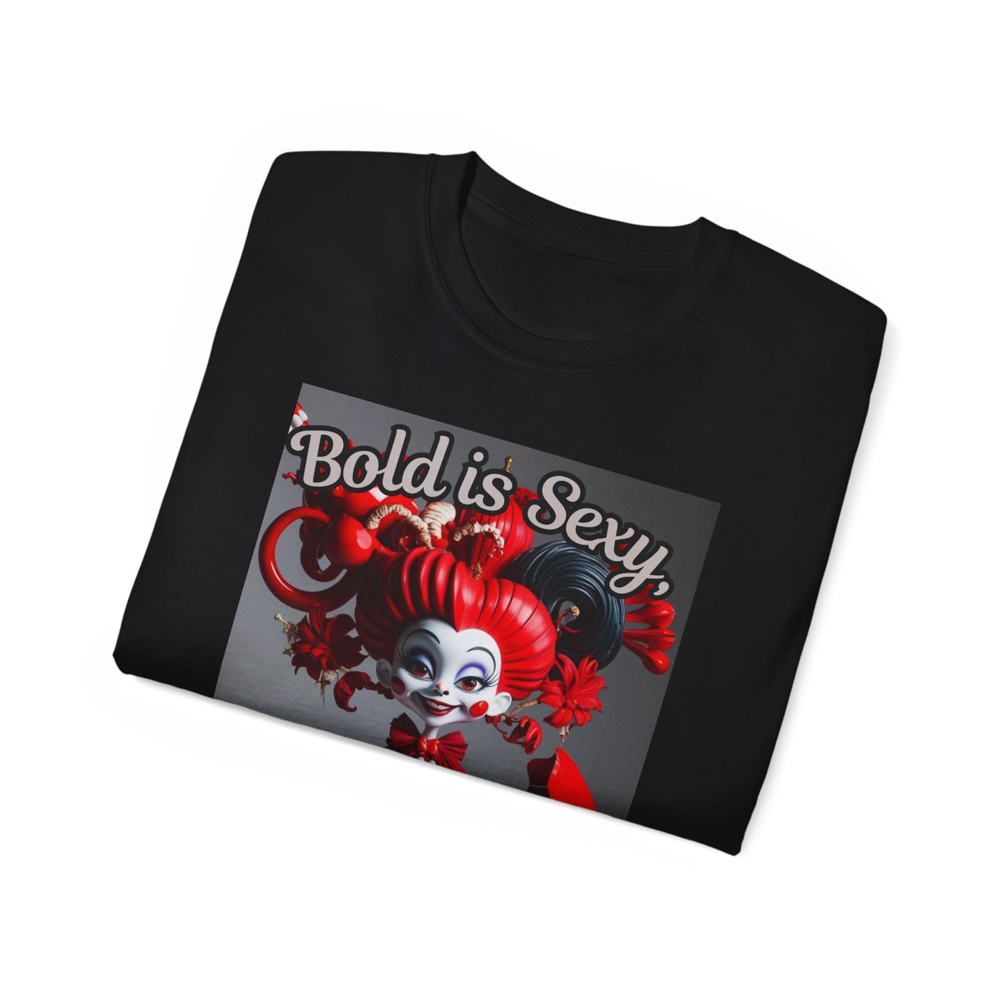 Bold is Sexy Graphic Tee