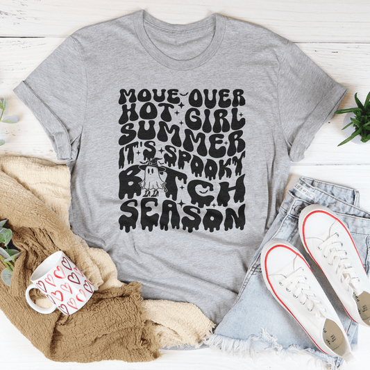 Move Over Hot Girl Summer It's Spooky B-tch Season Tee