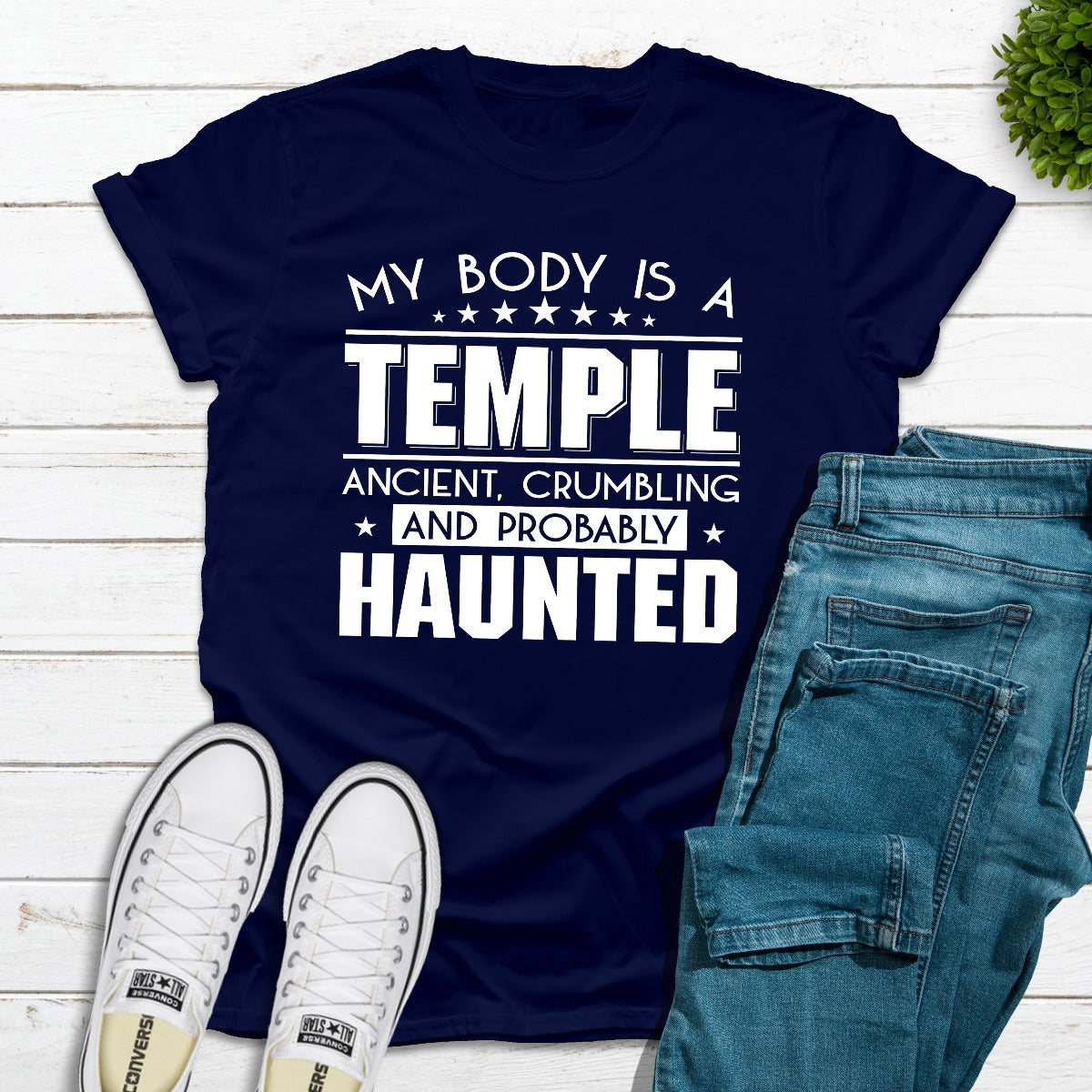 My Body Is A Temple T-Shirt